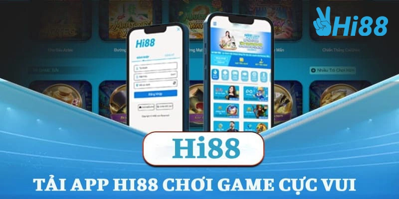 huong dan tai app hi88 ve ios va android de dang
